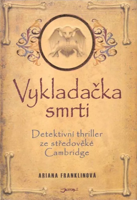 Ariana Franklin Vykladačka smrti