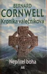 Bernard Cornwell Nepřítel boha