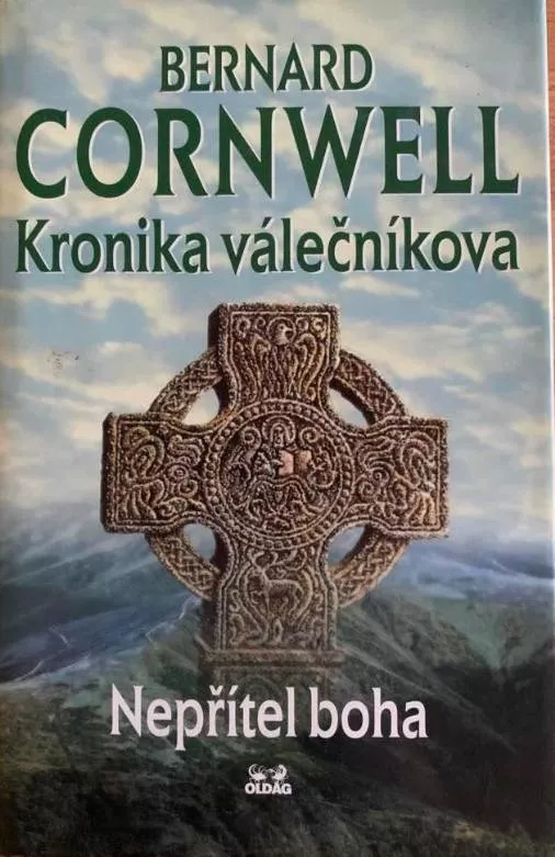 Bernard Cornwell Nepřítel boha