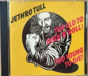 CD Jethro Tull: Too Old To Rock 'N' Roll: Too Young To Die! 2002