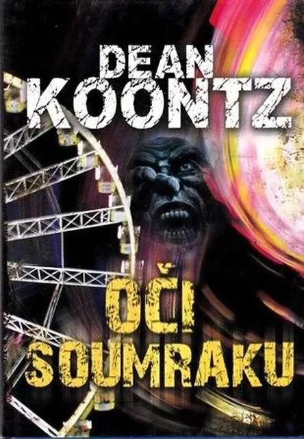 Dean Koontz Oči soumraku