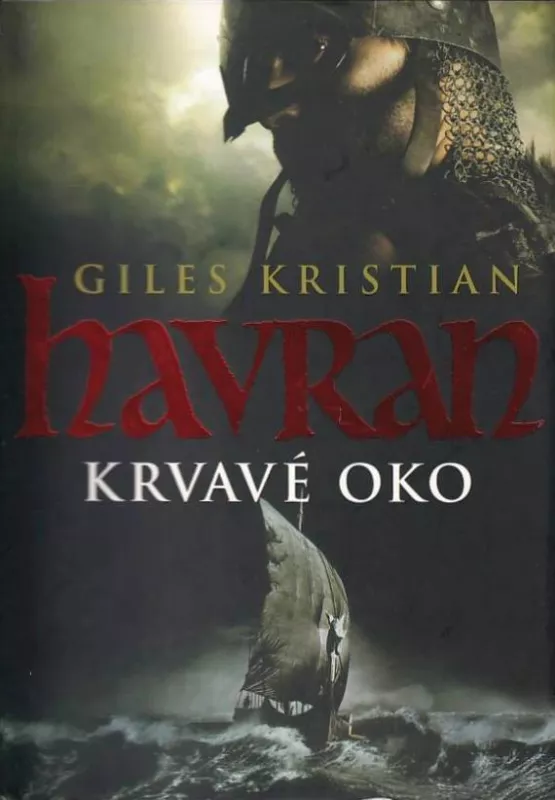 Giles Kristian Krvavé oko