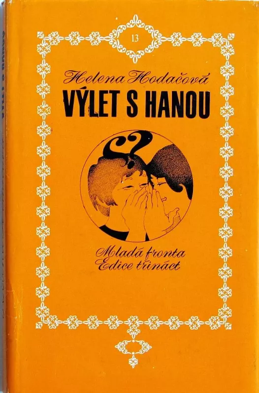 Helena Hodačová Výlet s Hanou