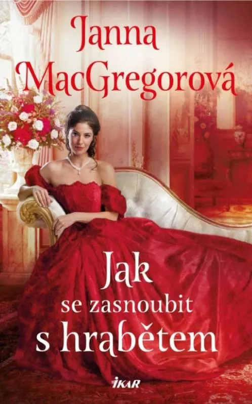 Janna MacGregor Jak se zasnoubit s hrabětem