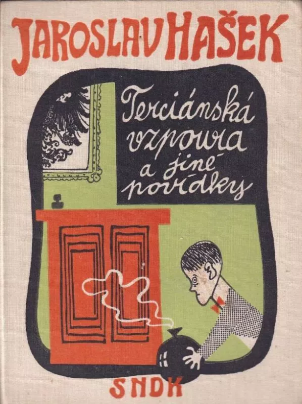 Jaroslav Hašek Terciánská vzpoura a jiné povídky