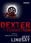 Jeff Lindsay Dexter v temnotách