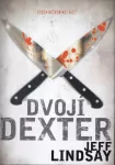 Jeff Lindsay Dvojí Dexter
