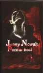 Jenny Nowak Pozdní host