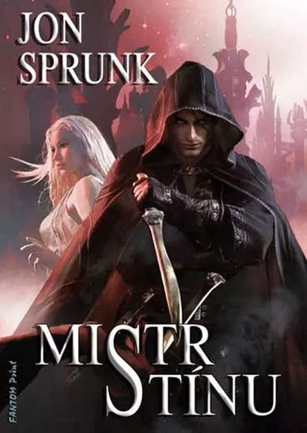 Jon Sprunk Mistr stínů
