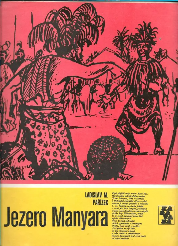 KARAVANA Ladislav M.Pařízek-Jezero Manyara.