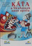 Lamková Hana, Lamka Josef, Koutná Libuše Káťa a Škubánek zase spolu
