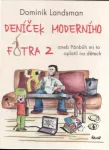 Landsman Deníček moderního fotra 2 aneb Pánbůh mi to oplatil na dětech