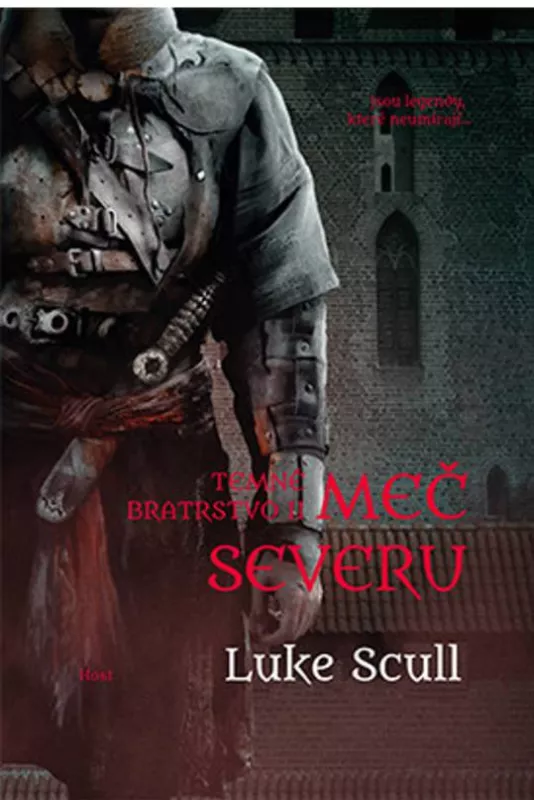 Luke Scull: Temné bratrstvo II-Meč severu