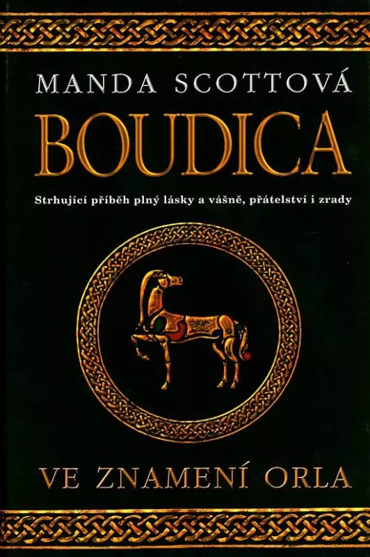Manda Scott Boudica 1 – Ve znamení orla