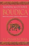 Manda Scott Boudica 2 - Ve znamení býka
