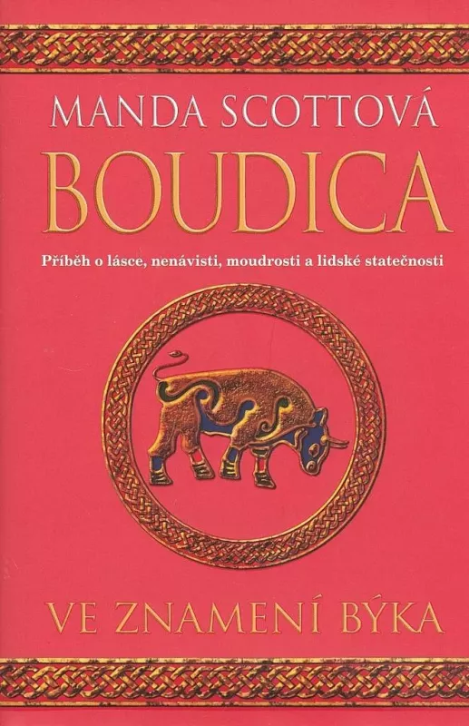 Manda Scott Boudica 2 - Ve znamení býka