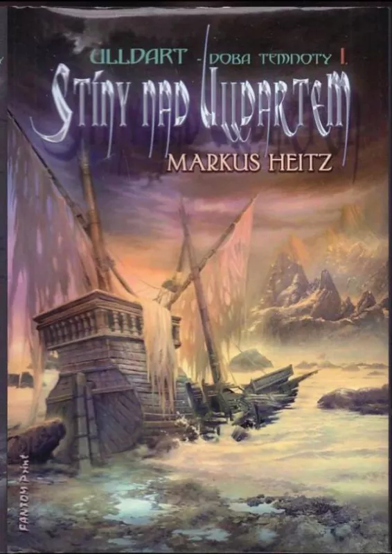Markus Heitz Stíny nad Ulldartem (Ulldart-doba temnoty)