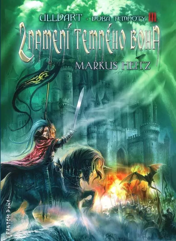 Markus Heitz Znamení temného boha (Ulldart-doba temnoty)