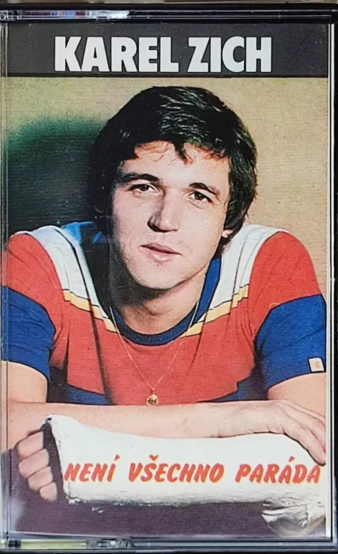 MC Karel Zich - Není všechno paráda