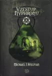 Michael J. Sullivan Vzestup Nyphronu