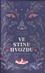 Naomi Novik Ve stínu Hvozdu