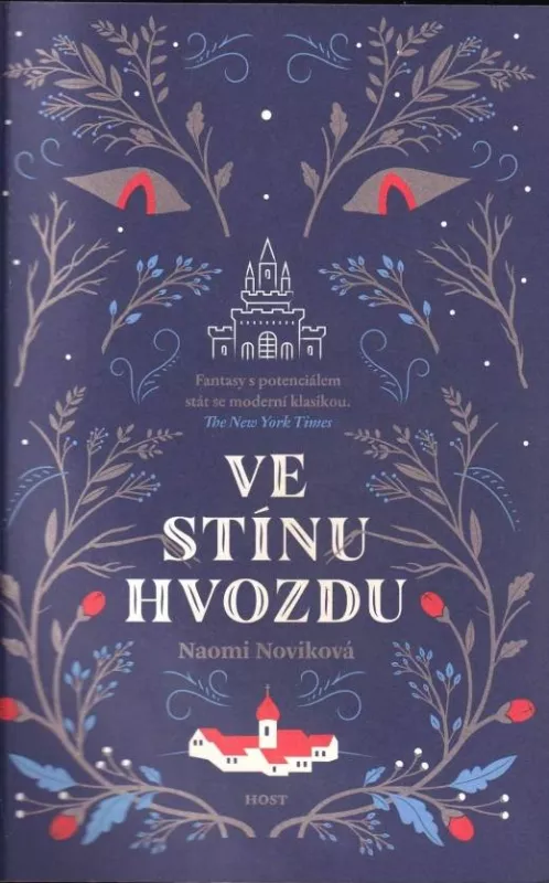 Naomi Novik Ve stínu Hvozdu