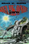 Brian Wilson Aldiss Helikonie - Jaro