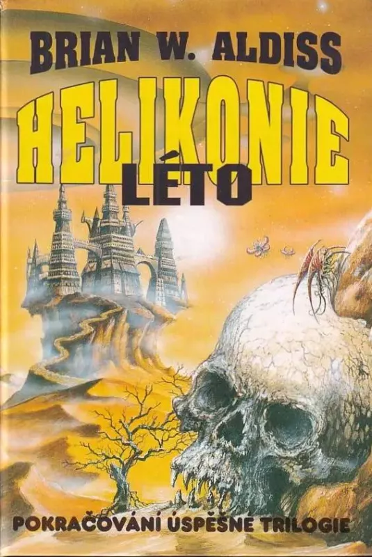 Brian Wilson Aldiss Helikonie - Léto