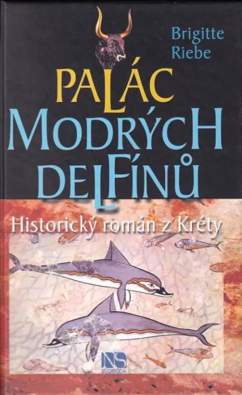 Brigitte Riebe: Palác modrých delfínů