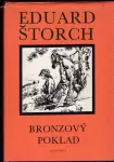 Eduard Štorch Bronzový poklad ilustrace.Zdeněk Burian