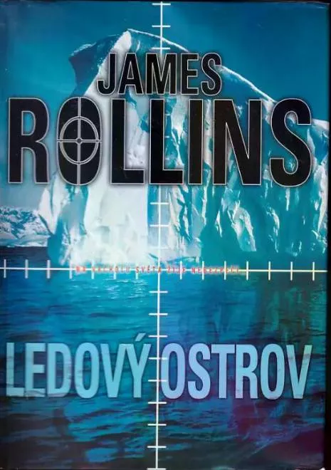 James Rollins: Ledový ostrov