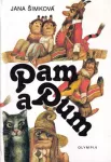 Jana Šimková Pam a Pum ilustrace Karel Franta