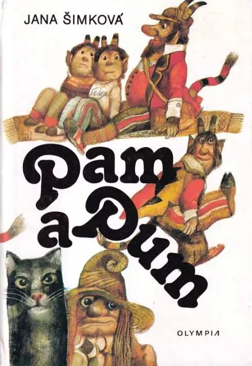 Jana Šimková Pam a Pum ilustrace Karel Franta