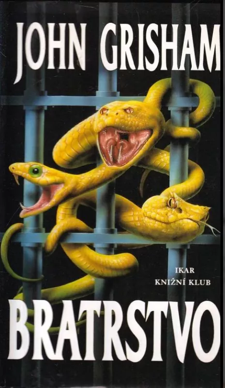 John Grisham: Bratrstvo