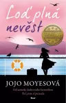 Jojo Moyes Loď plná nevěst