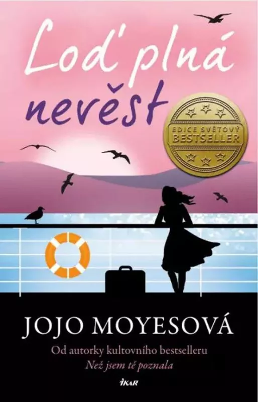 Jojo Moyes Loď plná nevěst