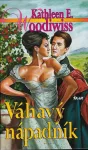 Kathleen E. Woodiwiss Váhavý nápadník