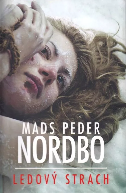 Mads Peder Nordbo Ledový strach