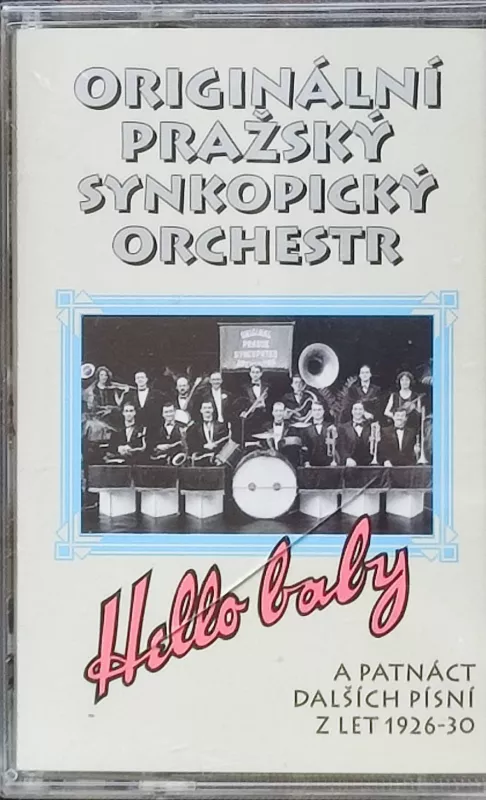 MC Originální Pražský Synkopický Orchestr: Hello baby