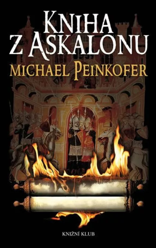 Michael Peinkofer Kniha z Askalonu