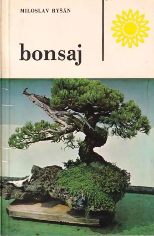 Miloslav Ryšán: Bonsaj