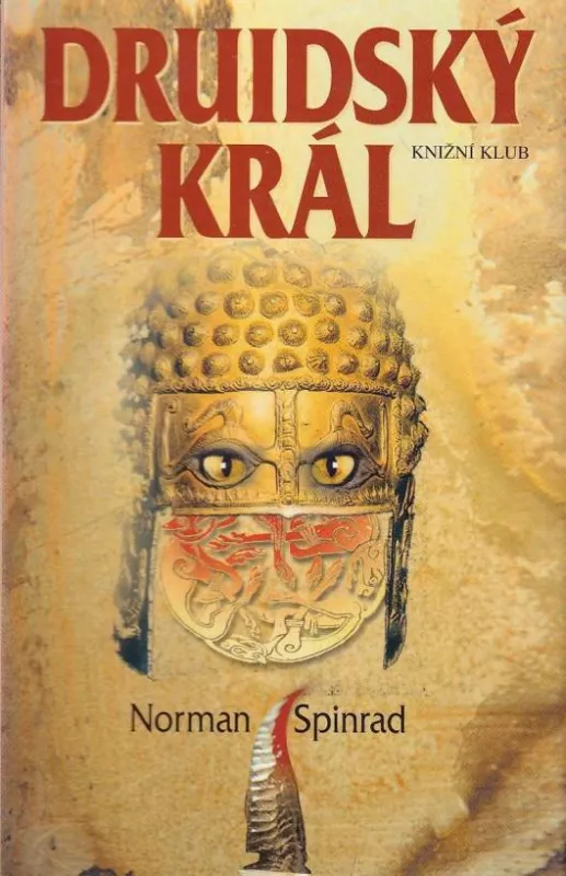 Norman Spinrad Druidský král