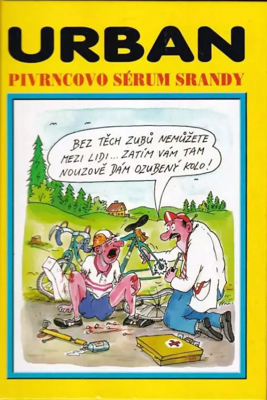 Petr Urban Pivrncovo sérum srandy