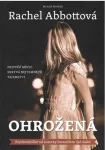 Rachel Abbott Ohrožená