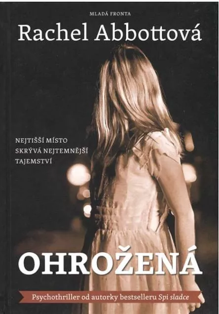 Rachel Abbott Ohrožená