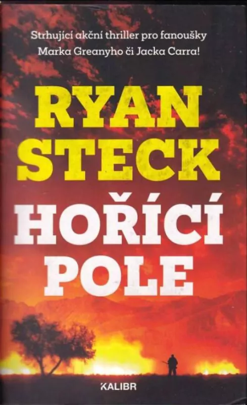Ryan Steck Hořící pole