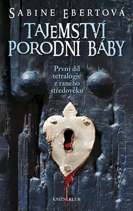 Sabine Ebertová Tajemství porodní báby