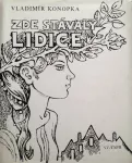Vladimír Konopka Zde stávaly Lidice