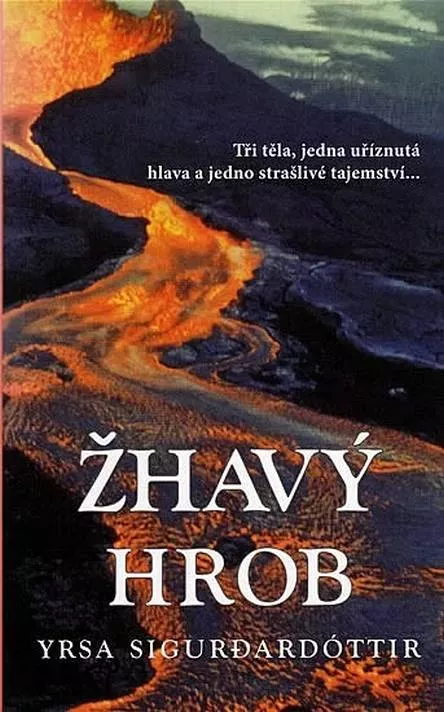 Yrsa Sigurðardóttir Žhavý hrob