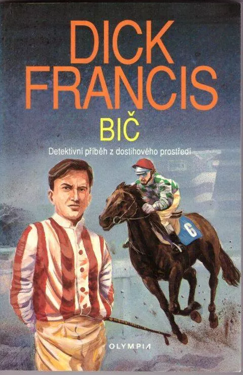 Dick Francis Bič